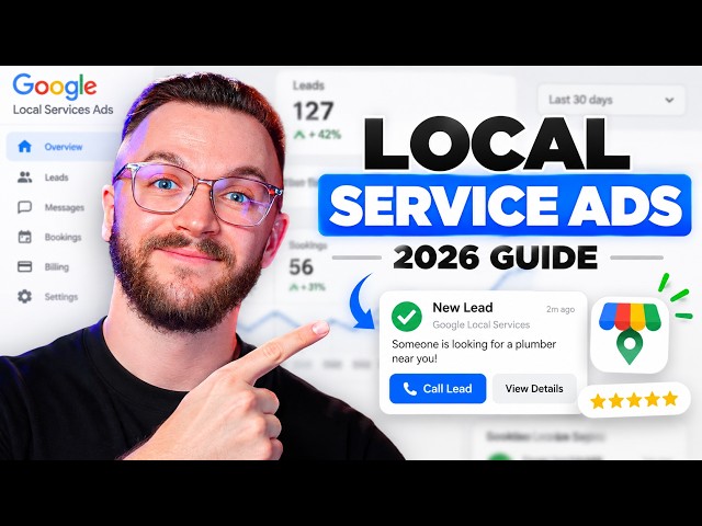Google Local Service Ads Tutorial (2026 Beginner Guide)