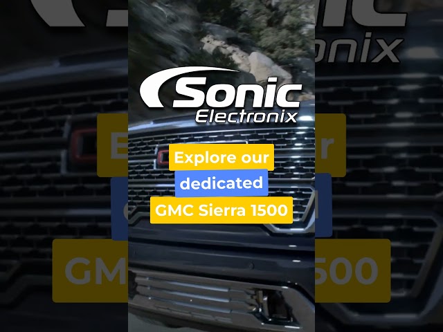 Own a GMC Sierra 1500? Upgrade your sound today!