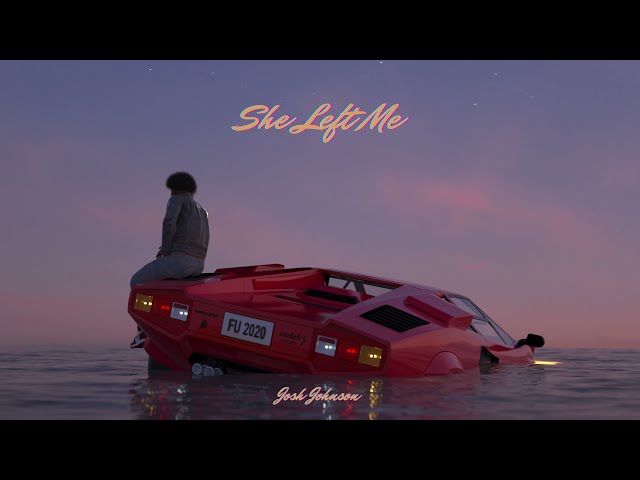 Josh Johnson | She Left Me - ELUSIVE: A Mixtape