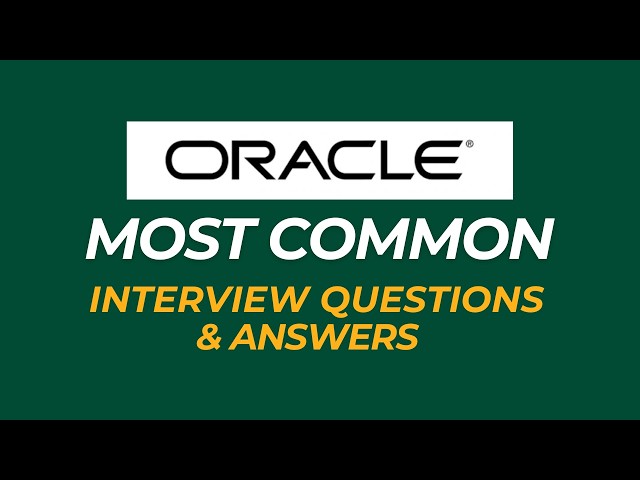 Top 25 Oracle Interview Questions and Answers