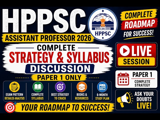 HPPSC Assistant Professor 2026 | Complete Strategy & Syllabus Discussion | Paper 1 Roadmap