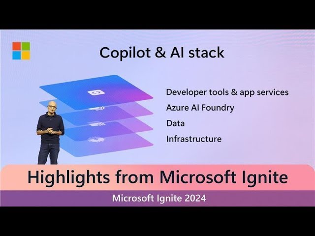 Microsoft Ignite 2024: Top Announcements & AI Innovations! | Empathy Technologies