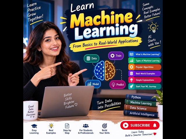 🤖 Learn Machine Learning | From Basics to Real-World Applications | Easy Explanation
