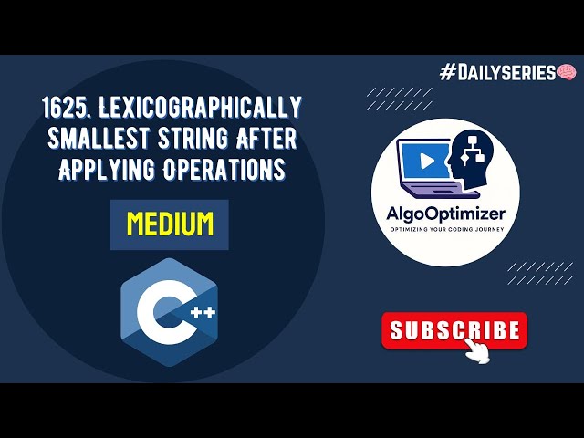 1625. Lexicographically Smallest String After Applying Operations | DFS | Easy Intuition + Code