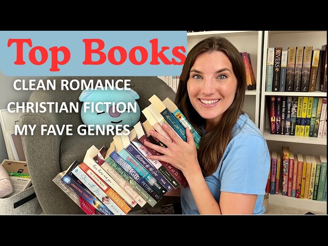 10+ Books I’ll Never Stop Recommending | Clean & Christian Book Recommendations