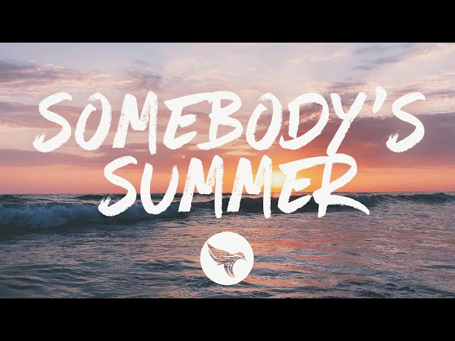 Jordan Rager - Somebody's Summer (Lyrics)