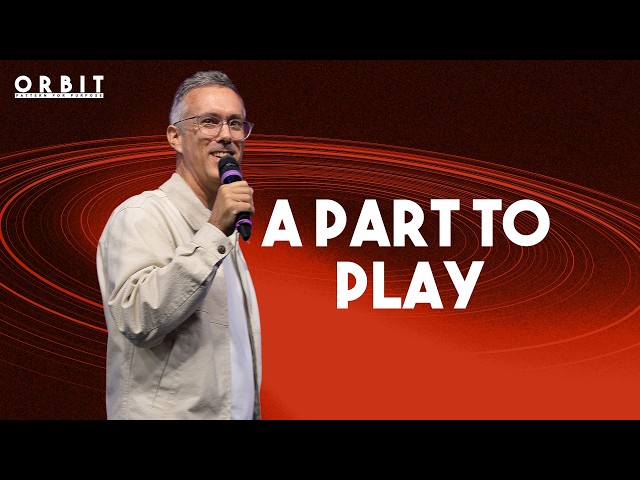 Orbit: Pattern for Purpose | A Part To Play - Martin Storey - Sunday 20 September 2026