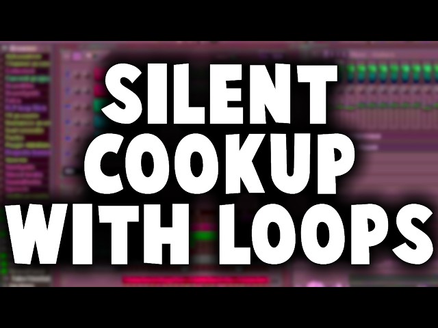 Making Beats using MELODY LOOPS in FL STUDIO (SILENT COOKUP)
