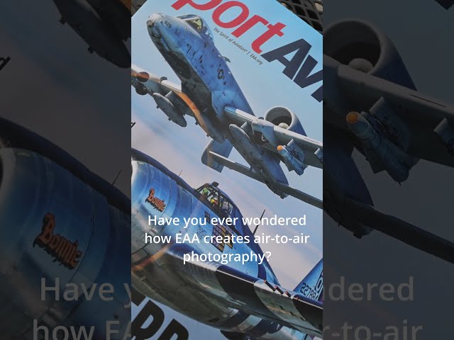 Behind-The-Scenes: Air-to-air photo shoot for EAA publications
