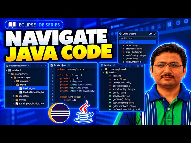 Navigate Java Code in Eclipse with Package Explorer, Outline and Quick Outline