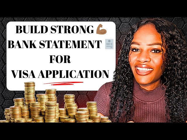 How To Build A Strong BANK STATEMENT For VISA Application.