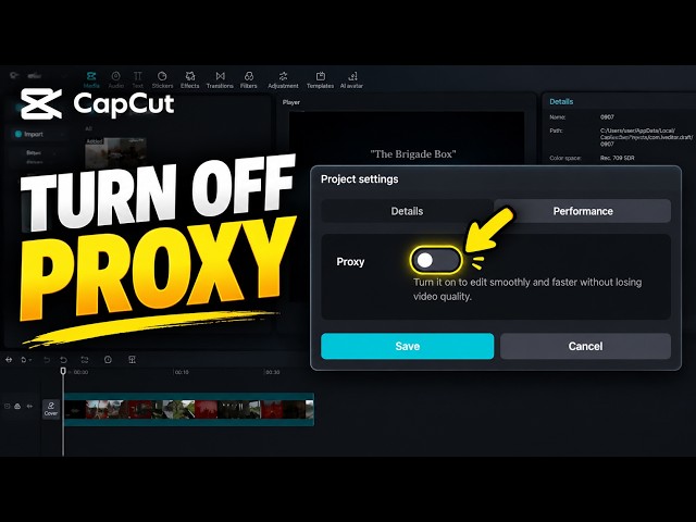 How to Turn Off Proxy on CapCut (Fast & Easy Method)