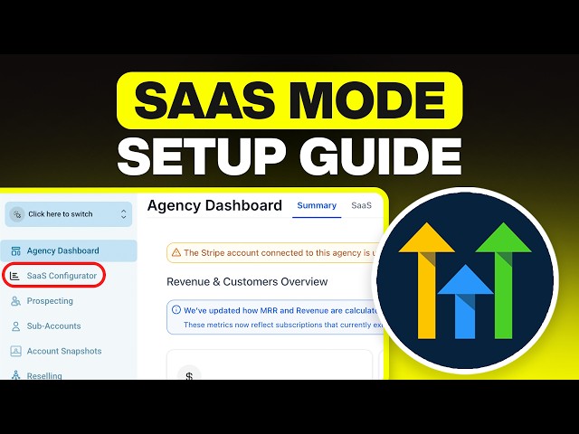 How to Setup SAAS Mode in GoHighLevel (SAAS Configurator)