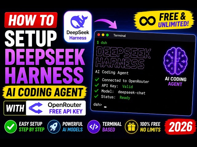 How to Setup FREE & UNLIMITED DeepSeek Harness AI Coding Agent With OpenRouter FREE API Key in 2026