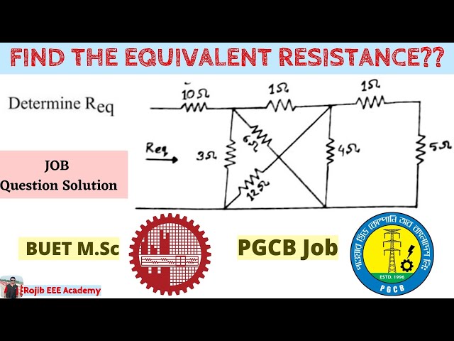 03-Equivalent Resistance of Circuit - Resistors In Series and Parallel Combinations