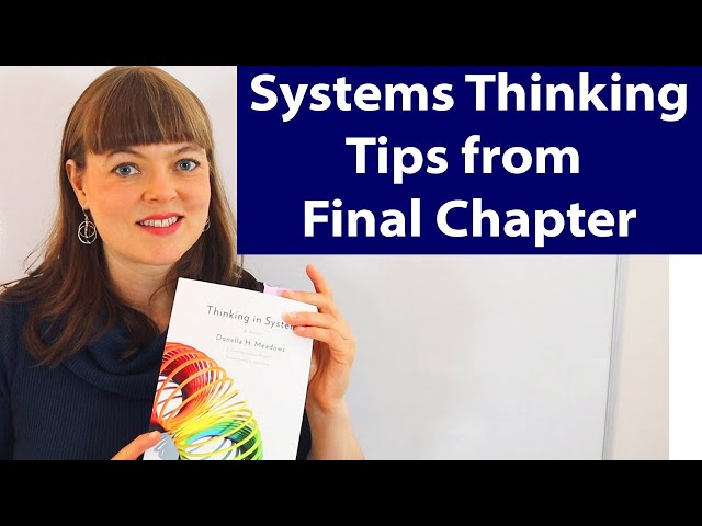 Thinking in Systems, Ch. 7: Living with Systems