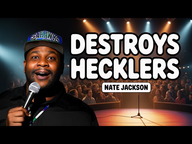 Nate Jackson DESTROYS Hecklers - Legendary Crowd Work Clapbacks!