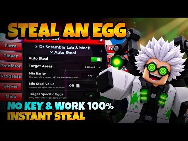 Best Steal An Egg Script No Key - Instant Steal, Auto Mech Boss, God Mode, No Fail & More! 🔥