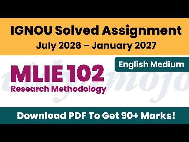 IGNOU MLIE 102 Solved Assignment 2026-27 English Medium PDF Download | MLIS