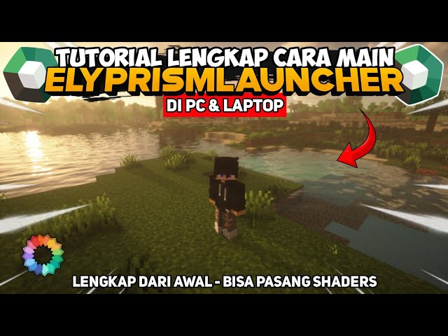 HOW TO PLAY ELYPRISMLAUNCHER: COMPLETE STEP-BY-STEP GUIDE || SHADERS SUPPORTED 😋🔥
