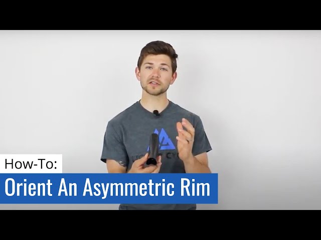 How To Orient An Asymmetric Rim