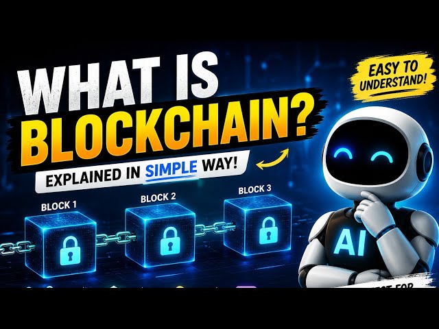 🔗 What is Blockchain? Explained in the Simplest Way Possible!