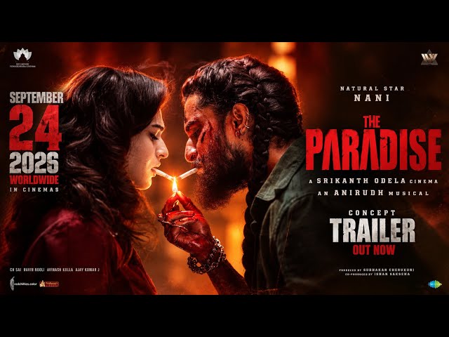 The Paradise Movie Trailer | Nani | Srikanth Odela | Anirudh | Nani Paradise Trailer 