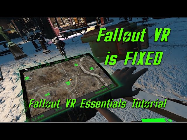 THIS will FIX FALLOUT VR - Fallout VR Essentials Tutorial - UPDATED