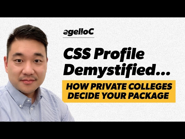 CSS Profile 101 Explained: What Parents Need to Know