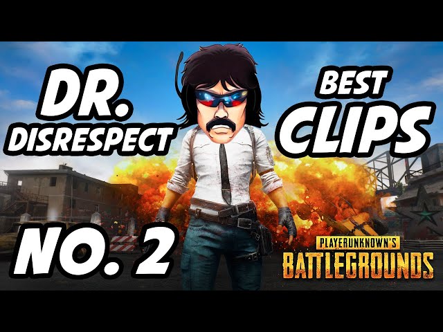 Dr Disrespect PUBG Best Clips | No. 2 | DrDisRespectLIVE
