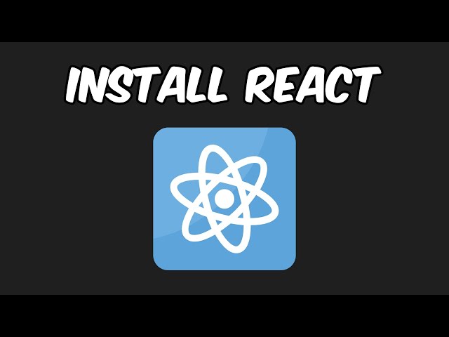 How To Install React In 2026