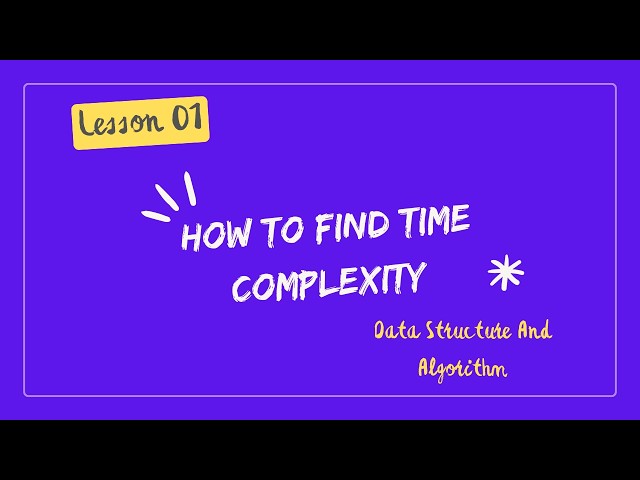 How to Calculate Time Complexity | Data Structures & Algorithms