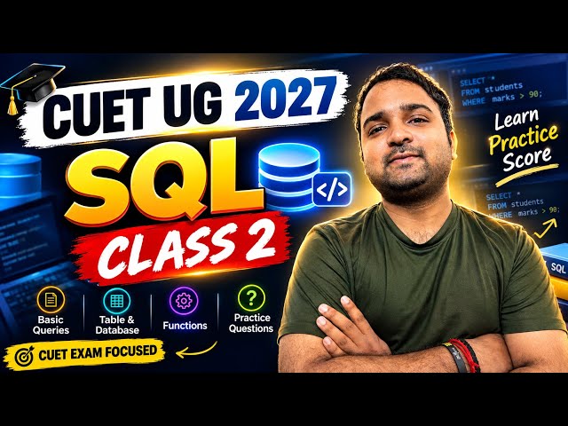 CUET UG Computer Science | SQL | Lec-2 | By Abhishek Sir (BHU)