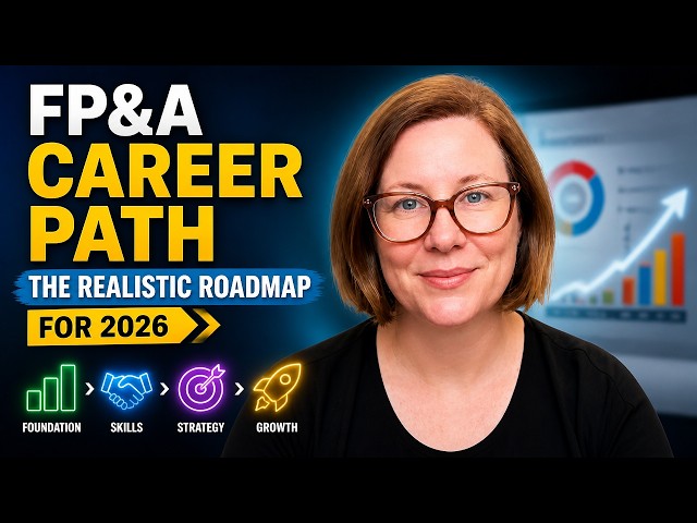 FP&A Career Path: The Realistic 2026 Roadmap