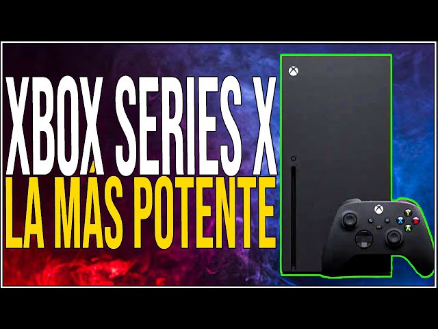 XBOX SERIES X, VALE LA PENA TU DINERO?