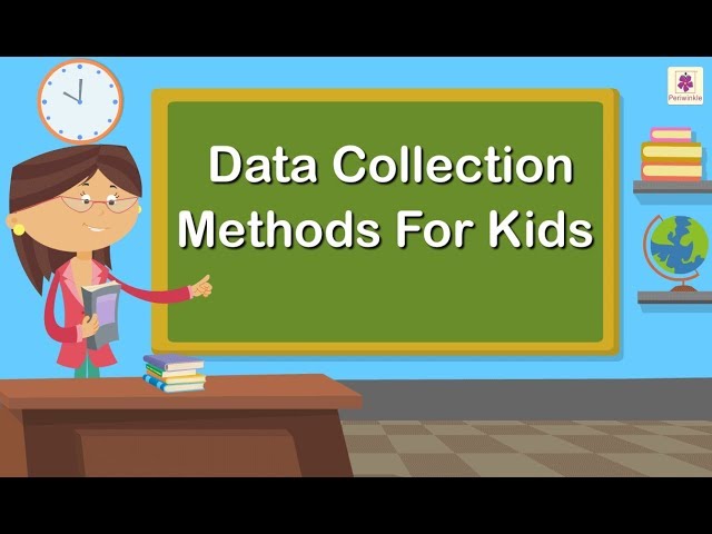 Data Collection Methods | Mathematics Grade 1 | Periwinkle