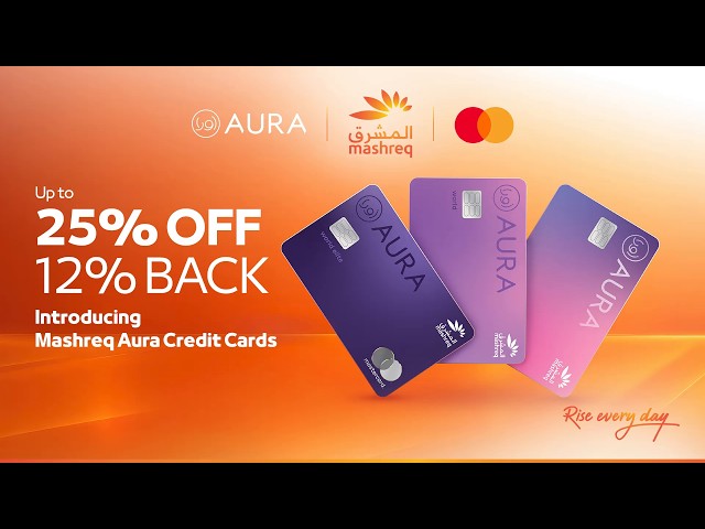 Introducing Mashreq Aura Credit Cards