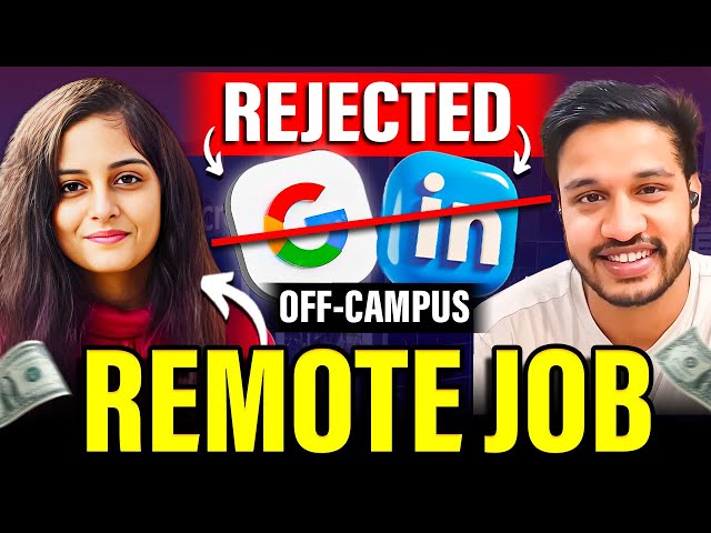 Rejected Google LinkedIn Offer for Remote Job | How to get Remote Jobs in 2023? | Kushal Vijay