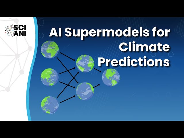 How can supermodels improve weather and climate predictions?