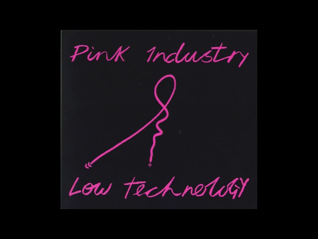 Pink Industry - I Wish