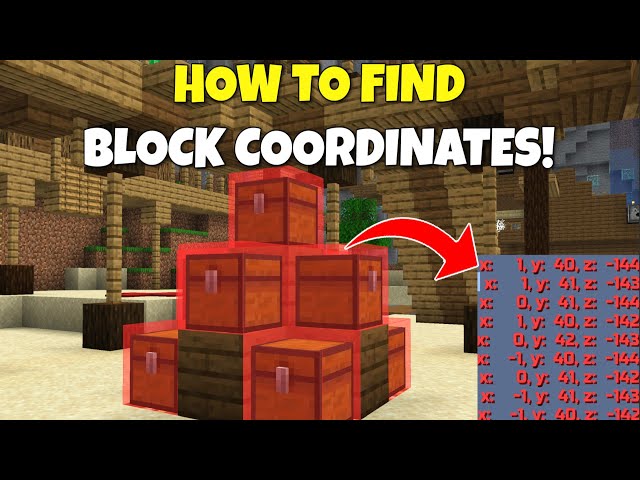 How To Find The Coordinates Of ANY Block In Your Minecraft World!
