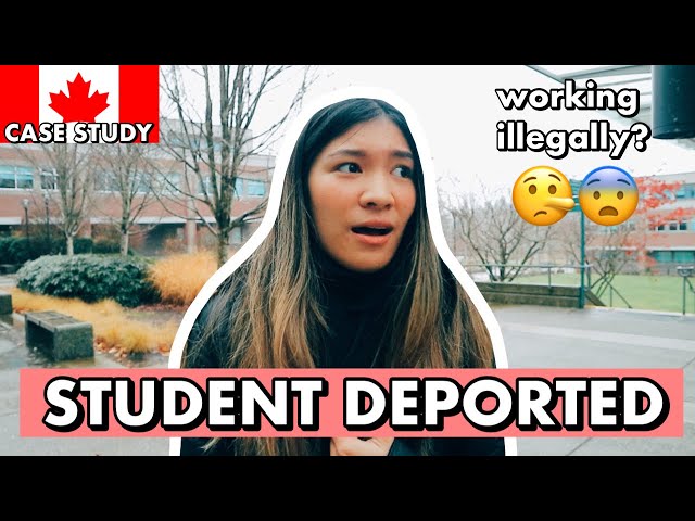 STUDENT DEPORTED FROM CANADA FOR WORKING ILLEGALLY