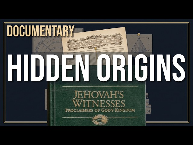 Where Jehovah's Witness Beliefs Really Come From