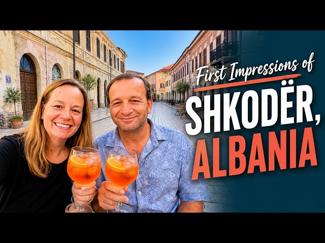 First Impressions of Shkodër, Albania (History, Local Markets & Expat Vibe)