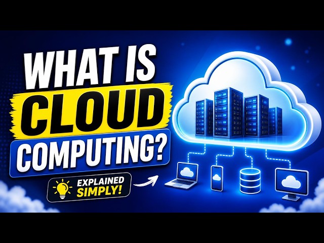 What Is Cloud Computing and How Does It Actually Work? (Simple Guide)