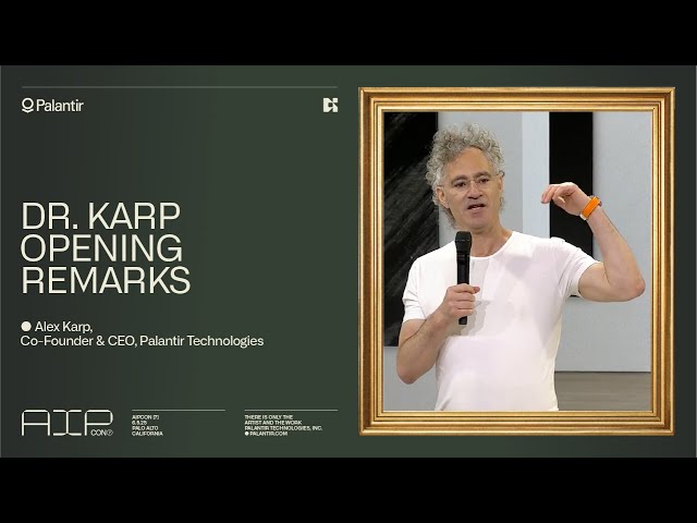 Palantir CEO Alex Karp Opening Remarks | AIPCon 7