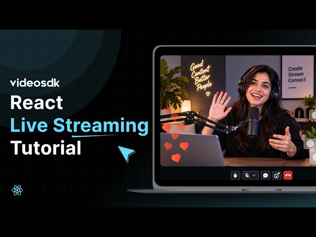 Build a Custom React Live Streaming in VideoSDK (2026)