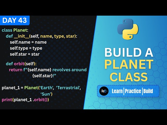 FreeCodeCamp Build a Planet Class | Learning Python Day 43