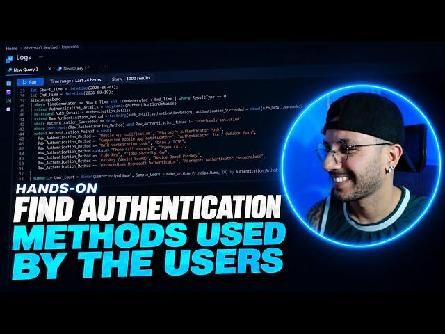 Find Authentication Methods Used by Users | KQL | Hands-On