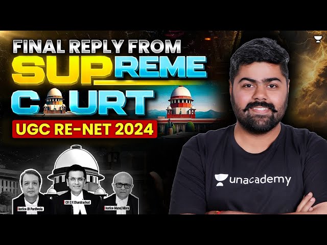 UGC Re-NET August 2024 Supreme Court Final Decision | UGC NET Re Exam को लेकर आ गया Final फैसला